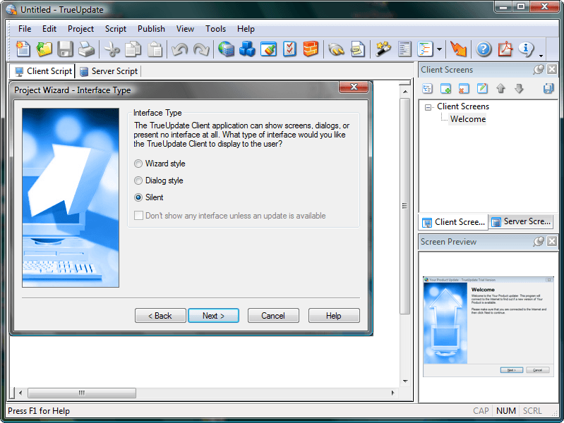 You can choose the interface of the TrueUpdate Client to display to the user: Wizard, Dialog or Silent.