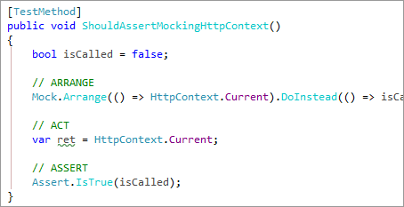 This simple pattern, Arrange, Act, Assert (AAA) makes it easy to quickly and intuitively mock objects in unit tests.