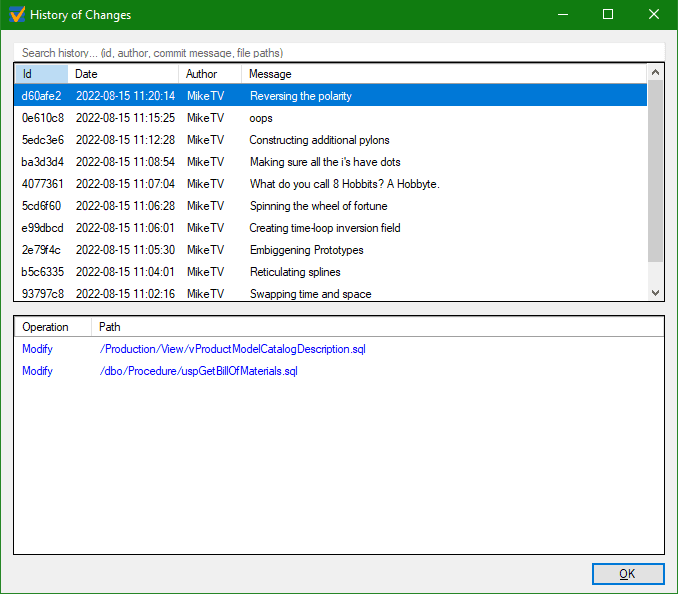 The History of Changes window is a convenient repository history view right inside SSMS. It displays every schema change that has been recorded on the version control server. 
