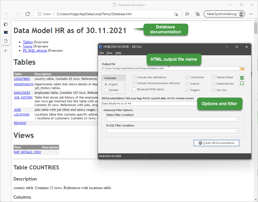 The Generator builds an HTML page listing all metadata for a schema’s objects, including tables, views and PL/SQL program units. Tables and views list all columns and their attributes, constraints, indexes and triggers, along with any comments that have defined. DDL is included for views as is source code for PL/SQL objects is included. Hyperlinks connect related objects.