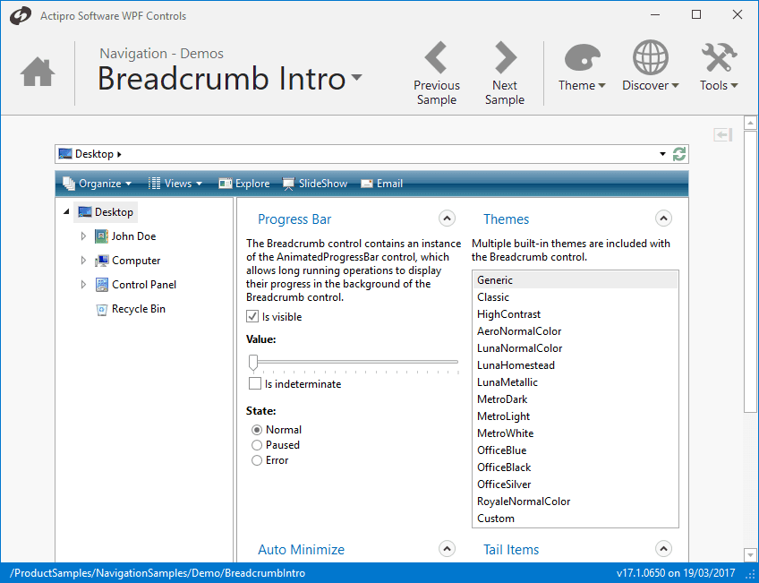 Breadcrumb is an implementation of the breadcrumb that was introduced in Windows Vista's explorer. It can be used to select a single item from hierarchical data, much like a TreeView but requiring less screen real estate
