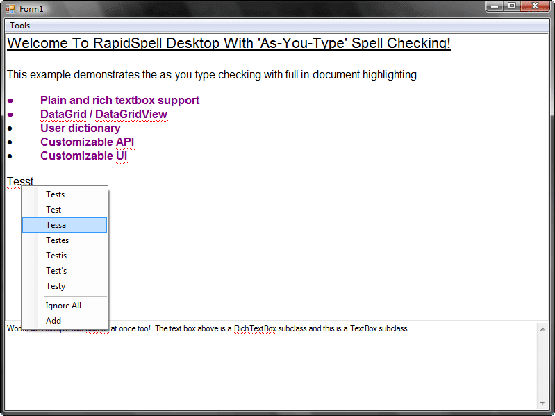 Spelling errors are highlighted as the user types, cuts/pastes, block deletes and loads files. Right-clicking on a highlight presents a context menu with suggestions and options to 'Ignore All' or 'Add' to user dictionary. Includes English/Customizable Autocorrect.