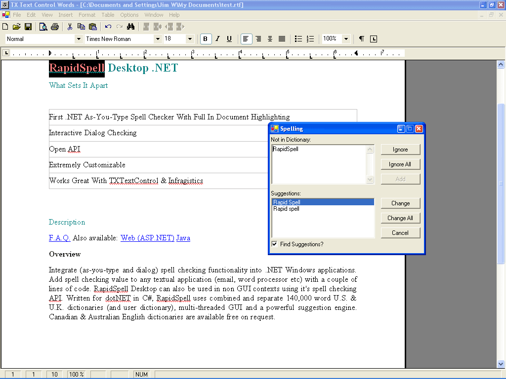 Integrate (as-you-type and dialog) multilingual spell checking functionality into .NET Windows applications.