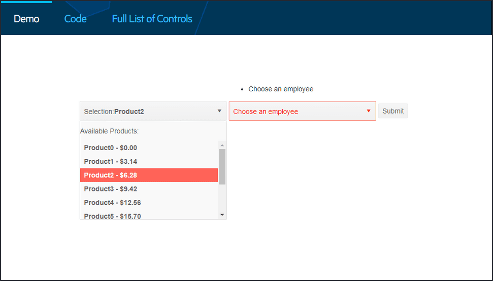 Тhe easiest way to let your users pick an option from a predetermined list. You can control the data, sizes, and various appearance options like class and templates.