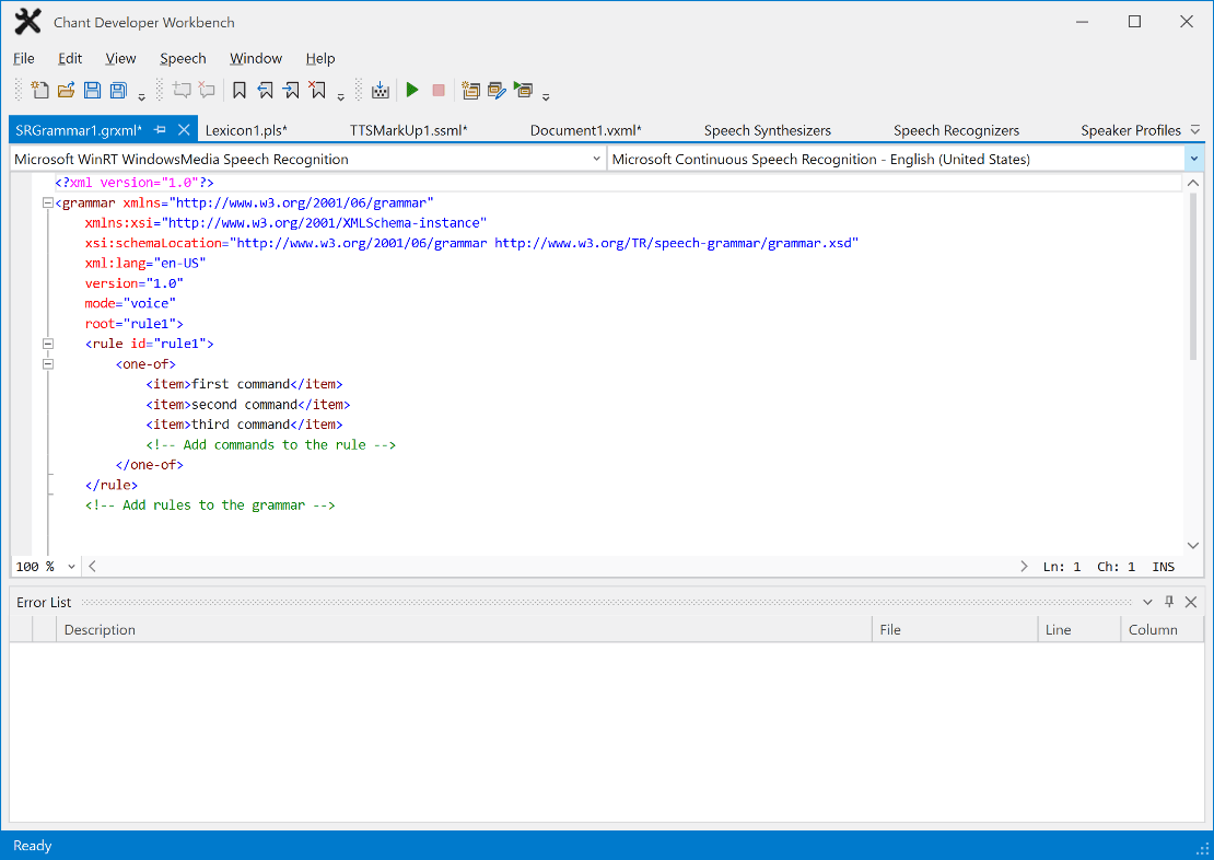 Chant Developer Workbench provides a comprehensive development and testing environment for working with speech technology and natural user interface technology that features a Multi-document, interactive and customizable environment, a powerful editor with color-coded formatting, IntelliPrompt, optional outlining, optional line numbers, undo-redo, word wrap, and find/replace. Resource browsers for testing and event tracing.