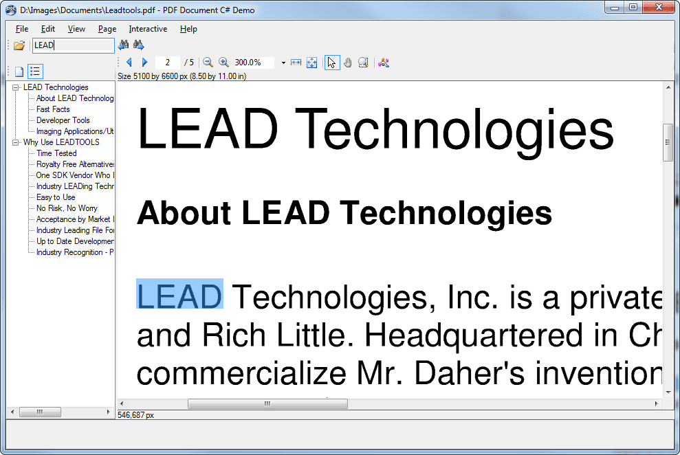 Includes Imaging C DLLs, C++ Class Libraries, .NET Class Libraries, WPF/XAML and COM for Win32 and x64.
