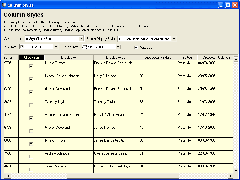 UltraGrid lets you create several different column styles including: Edit, EditButton, CheckBox, Dropdown, Dropdownlist, Calendar and HTML.